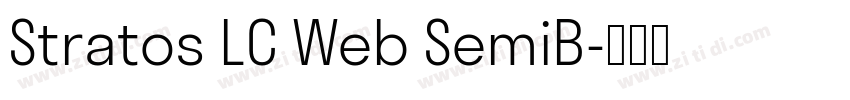 Stratos LC Web SemiB字体转换